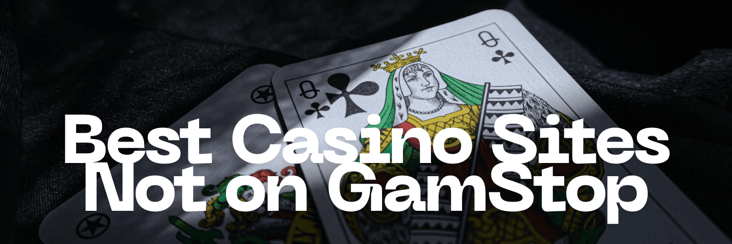 Exploring Online Casinos Not Part of GamStop Your Ultimate Guide